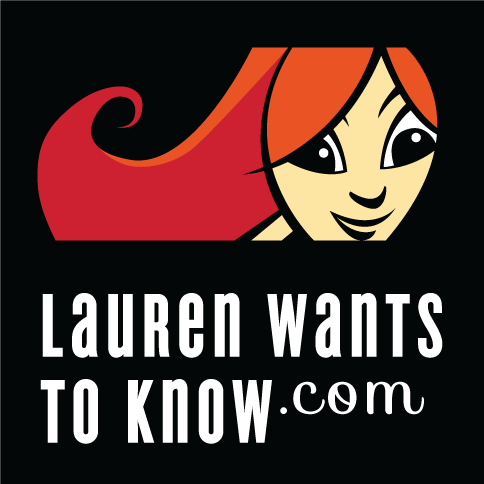 Lauren Wants to Know